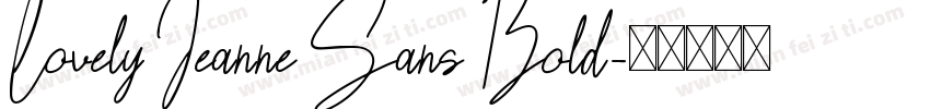 Lovely Jeanne Sans Bold字体转换